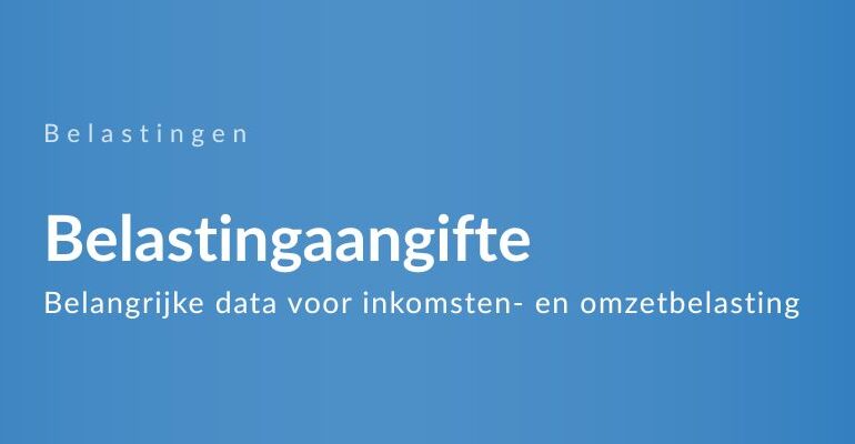 Belastingaangifte inkomstenbelasting en omzetbelasting