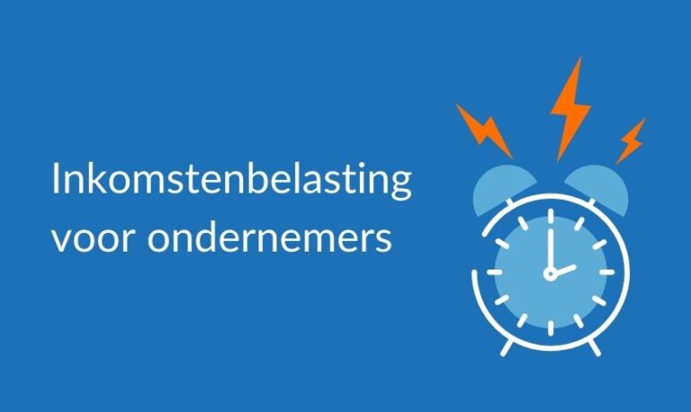 Inkomstenbelasting-voor-ondernemers-2025-tips-administratiekantoor-belastingdienst-boekhouder