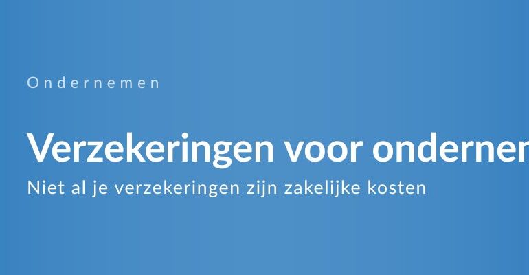 Verzekeringen voor ondernemers